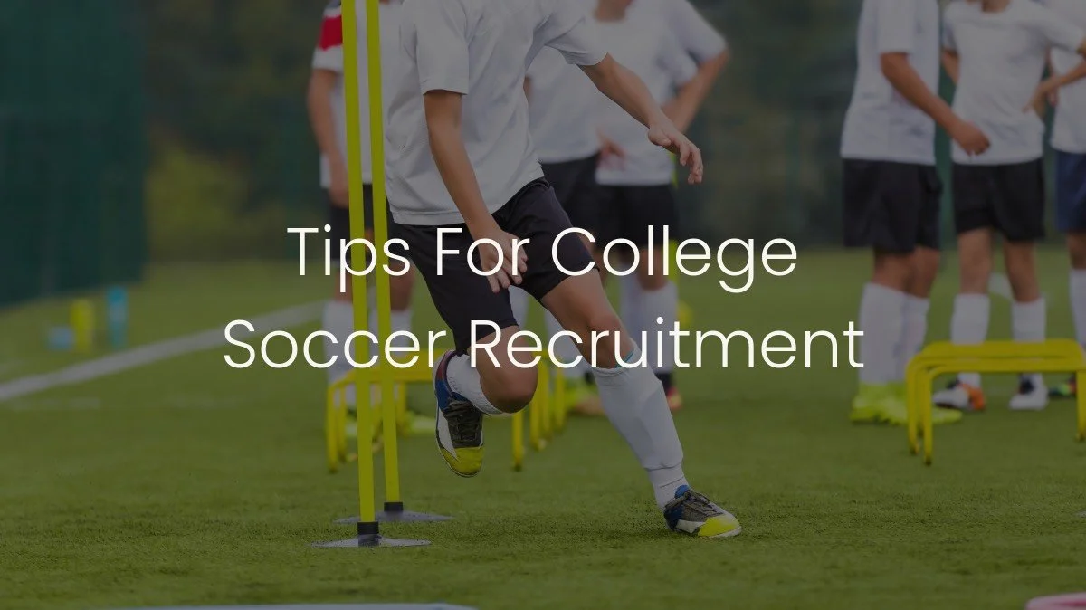 Tips For College Soccer Recruitment Fc Game Changer